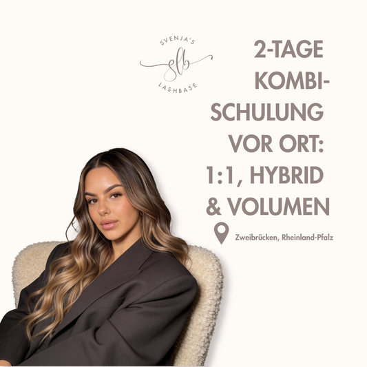 WIMPERN-SCHULUNG VOR ORT – 1:1, HYBRID & VOLUMEN | 2 TAGE